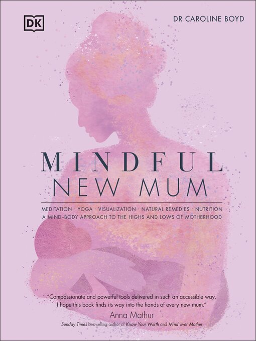 Title details for Mindful New Mum by Caroline Boyd - Wait list